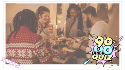 90s / 00s DinerQuiz